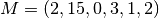 M=(2, 15, 0, 3, 1, 2)